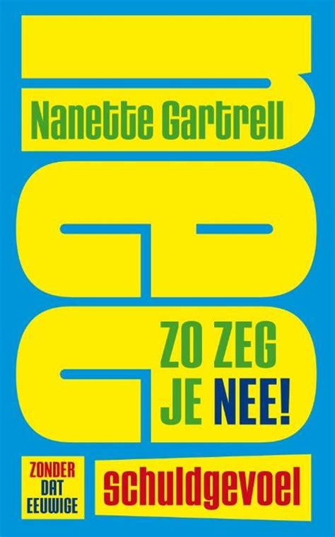 bol.com | Zo Zeg Je Nee Zonder Dat Eeuwige Schuldgevoel ...